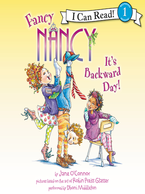 Title details for It's Backward Day! by Jane O'Connor - Available